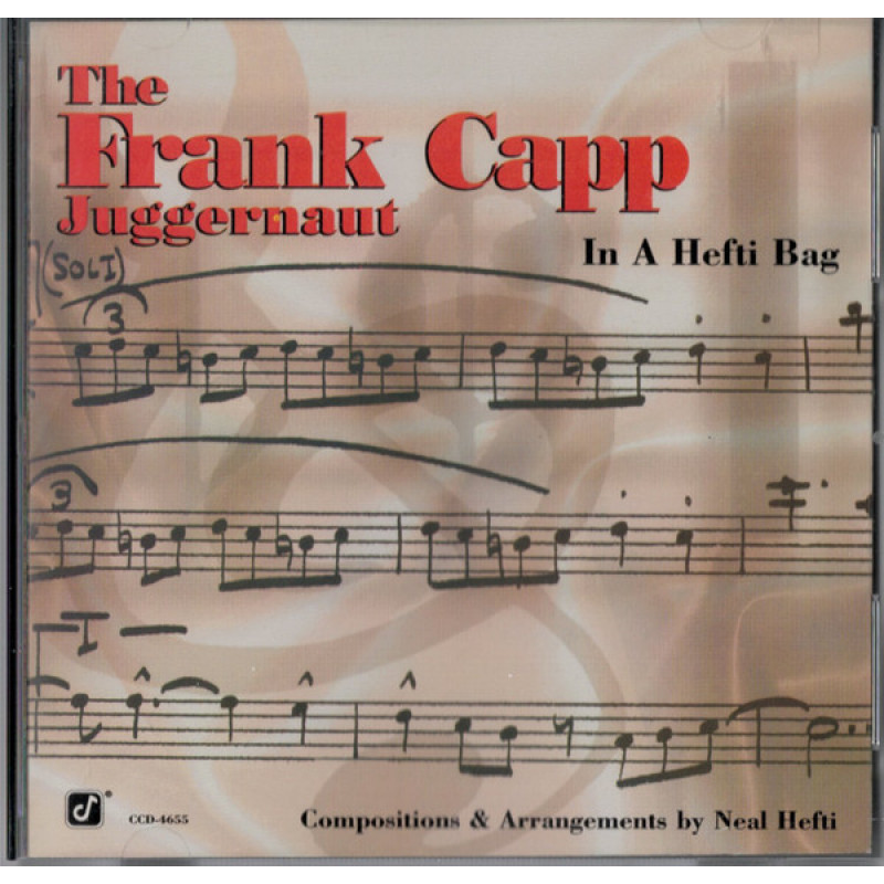 The Frank Capp Juggernaut – In A Hefti Bag The Frank Capp Juggernaut – In A Hefti Bag